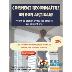 Webinaire – Comment reconnaître un bon artisan?